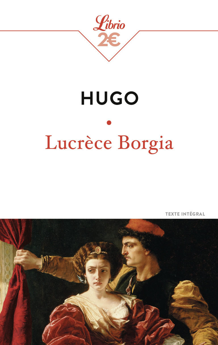 Lucrèce Borgia (Poche)