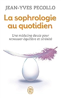 La sophrologie au quotidien (Poche)