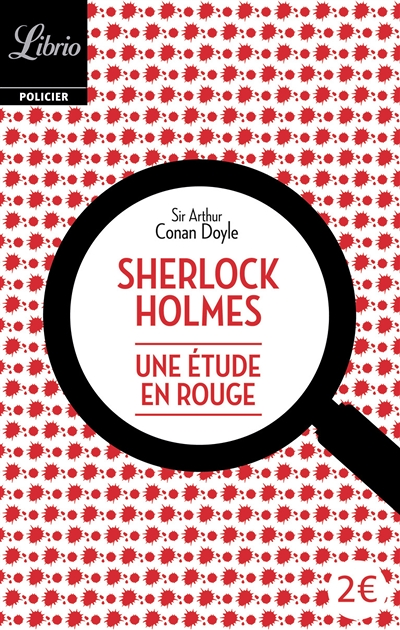 Sherlock Holmes - Une étude en rouge (Poche)