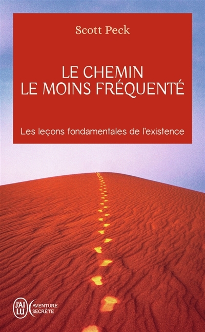 Le chemin le moins fréquenté - Apprendre à vivre avec la vie (Broché)