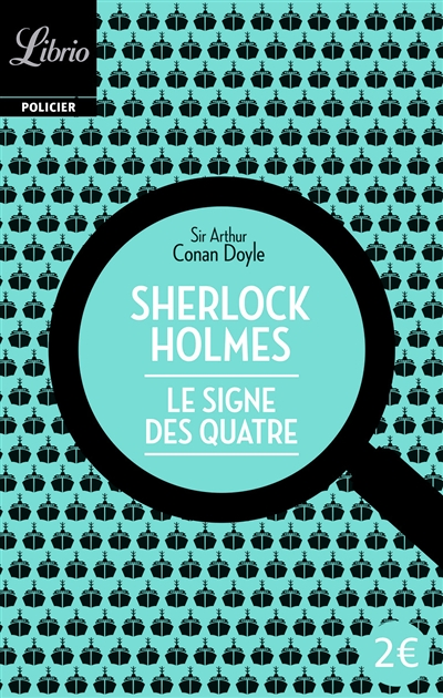 Sherlock Holmes - Le Signe des quatre (Poche)