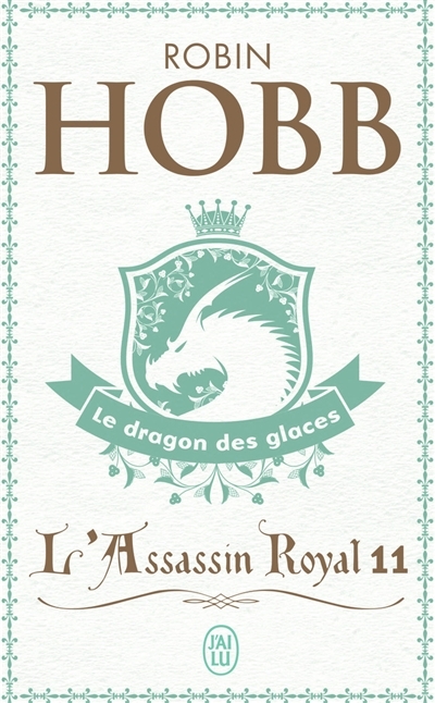 L'Assassin royal - Le dragon des glaces (Poche)
