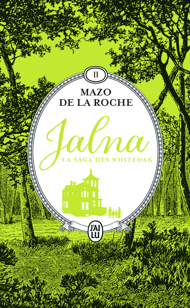 Jalna : La saga des Whiteoak - Mary Wakefield - Jeunesse de Renny (Poche)