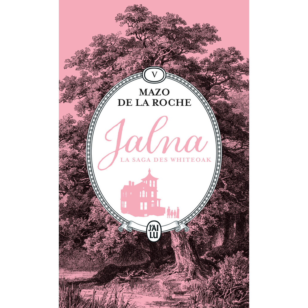 Jalna : La saga des Whiteoak - Finch Whiteoak - Le maître de Jalna (Poche)