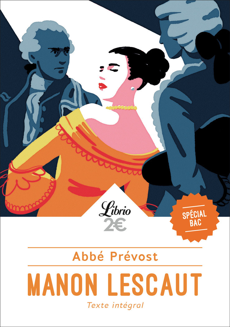 Manon Lescaut - Bac 2024 - Parcours : personnage en marge, plaisir du romanesque (Poche)