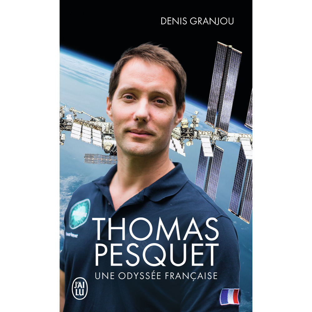 Thomas Pesquet, une odyssée française (Poche)