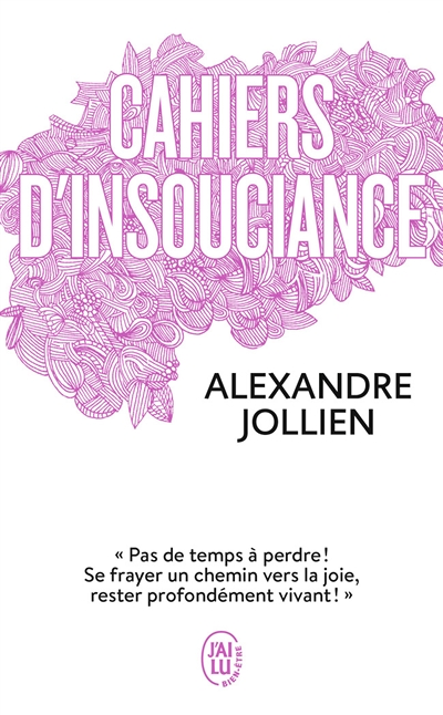 Cahiers d'insouciance (Poche)