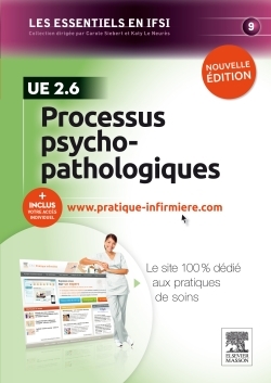 Processus psychopathologiques. UE 2.6 - Avec accès au site internet pratique-infirmiere.com (Broché)