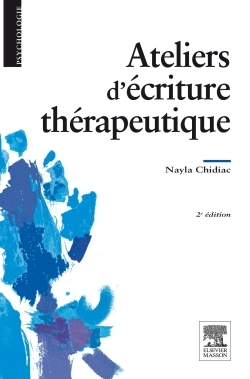 Ateliers d'écriture thérapeutique (Broché)