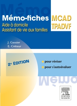 Mémo-fiches MCAD/TPADVF - Aide à domicile - Assistant de vie aux familles (Broché)