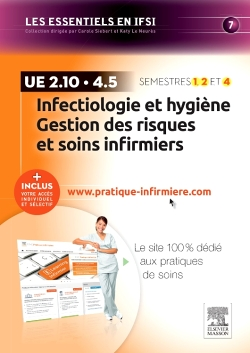Infectiologie et hygiène, gestion des risques et soins infirmiers : UE 2.10, 4.5 : semestres 1, 2 et