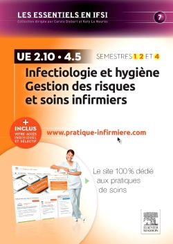 Infectiologie et hygiène, gestion des risques et soins infirmiers : UE 2.10, 4.5 : semestres 1, 2 et