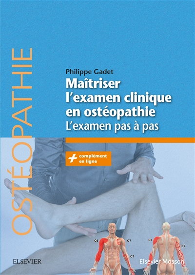 Maîtriser l'examen clinique en ostéopathie - L'examen pas à pas (Broché)