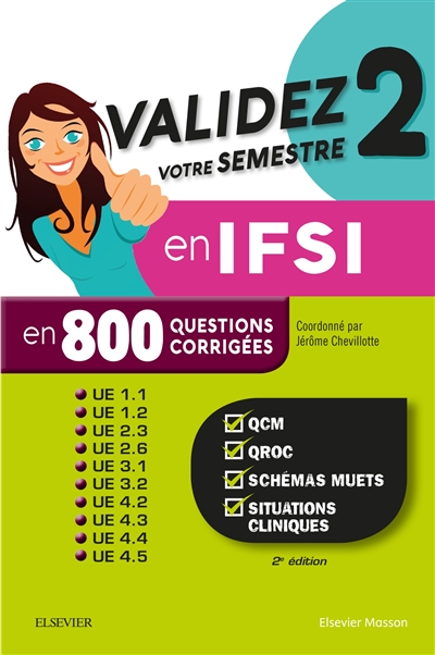 Validez votre semestre 2 en IFSI en 800 questions corrigées (Broché)