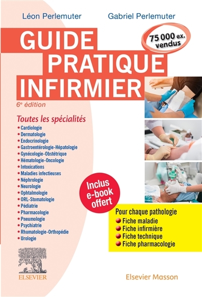 Guide pratique infirmier (Relié)