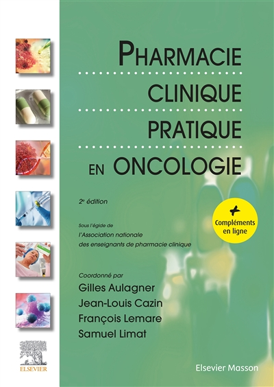 Pharmacie Clinique Pratique en Oncologie (Broché)