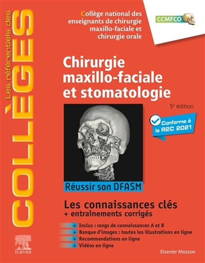 Chirurgie maxillo-faciale et stomatologie - Réussir son DFASM - Connaissances clés (Broché)
