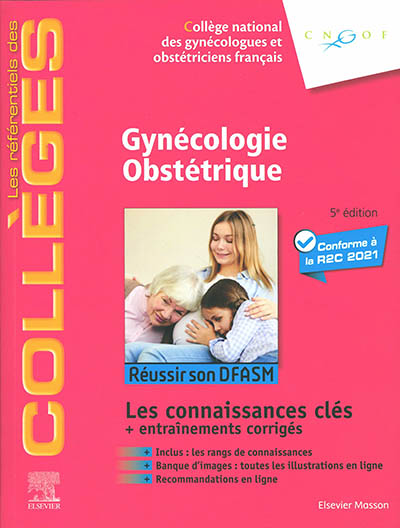 Gynécologie Obstétrique - Réussir les ECNi - Connaissances socles et avancées (Broché)