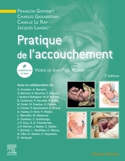 Pratique de l'accouchement (Relié)