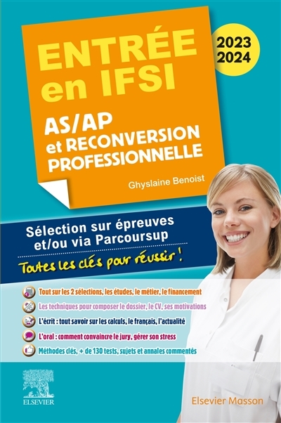 Entrée en IFSI 2023-2024 - AS/AP et reconversion professionnelle - Sélection sur épreuves et/ou via 
