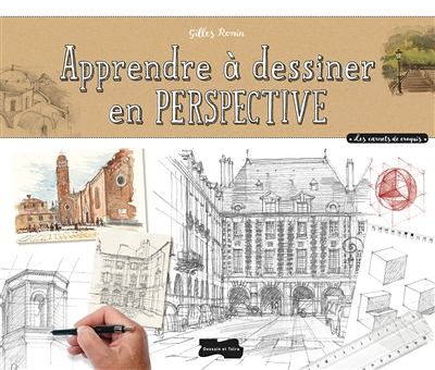 Apprendre à dessiner en perspective (Broché)