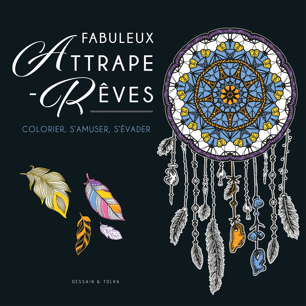 Fabuleux attrape-rêves (Broché)