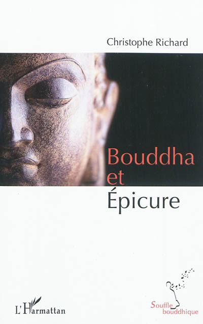 Bouddha et Epicure (Broché)
