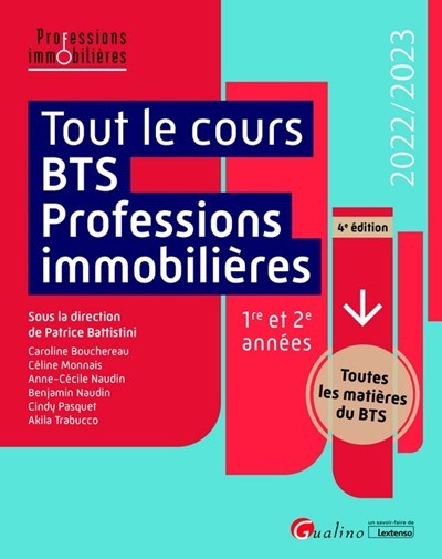 Tout le cours BTS Professions immobilières - Toutes les matières des 2 années de cours constituant l