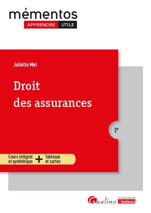 Droit des assurances, 2ème édition - Un cours clair, structuré et accessible pour l’étudiant (Broché