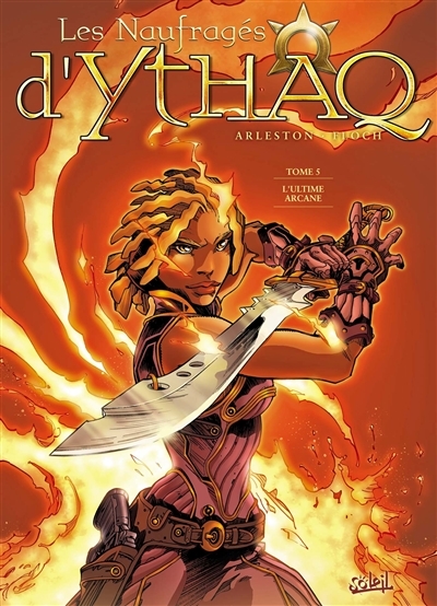 Les Naufragés d'Ythaq Tome 5 - L'Ultime Arcane (BD)