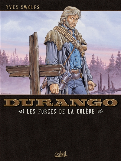 Durango Tome 2 - Les Forces de la colère (BD)