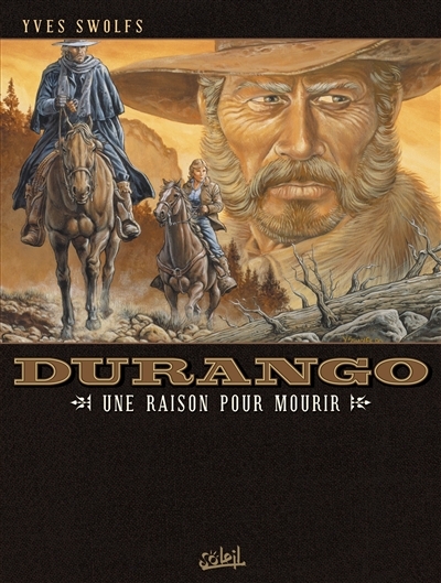 Durango Tome 8 - Une raison pour mourir (BD)