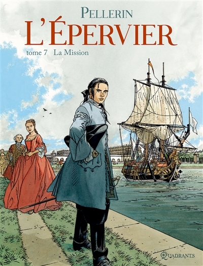 L'Épervier Tome 7 - La Mission (BD)