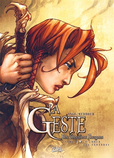 La Geste des Chevaliers Dragons Tome 8 - Le Choeur des ténèbres (BD)