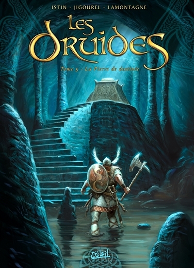 Les Druides Tome 5 - La Pierre de destinée (BD)