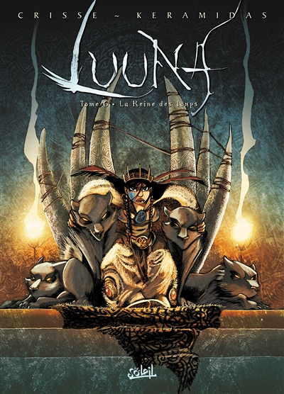 Luuna Tome 6 - La Reine des loups (BD)
