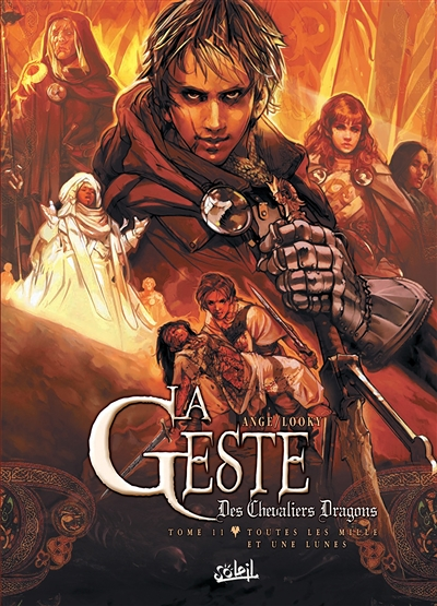 La Geste des Chevaliers Dragons Tome 11 - Toutes les mille et une lunes (BD)