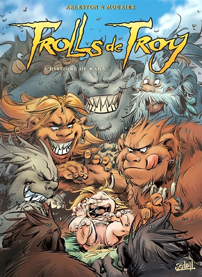 Trolls de Troy Tome 14 - L'Histoire de Waha (BD)
