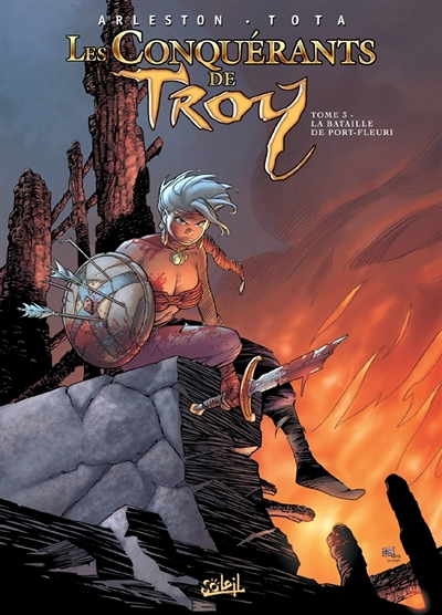 Les Conquérants de Troy Tome 3 - La Bataille de Port-Fleuri (BD)
