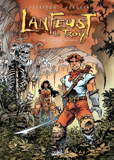 Lanfeust de Troy Tome 2 - Thanos l'Incongru (BD)