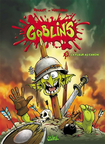 Goblin's Tome 5 - La Fleur au canon (BD)