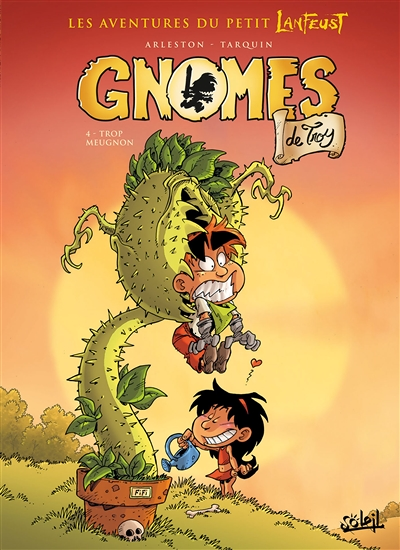 Gnomes de Troy Tome 4 - Trop meugnon (BD)