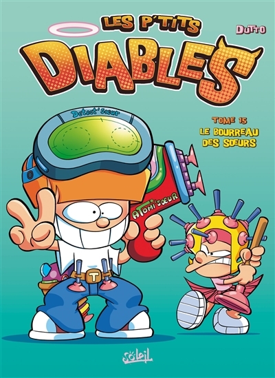 Les P'tits Diables Tome 15 - Le Bourreau des soeurs ! (BD)