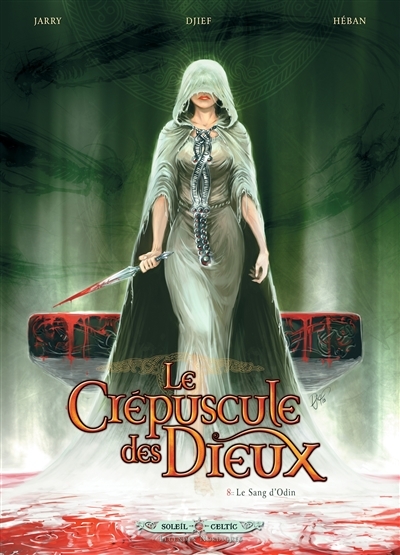 Le Crépuscule des Dieux Tome 8 - Le Sang d'Odin (BD)