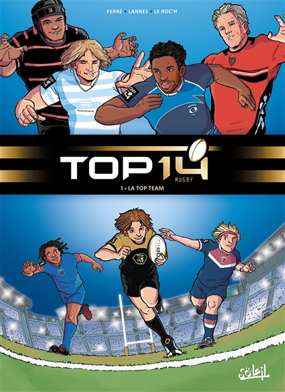 Top 14 Tome 1 - La Top Team (BD)