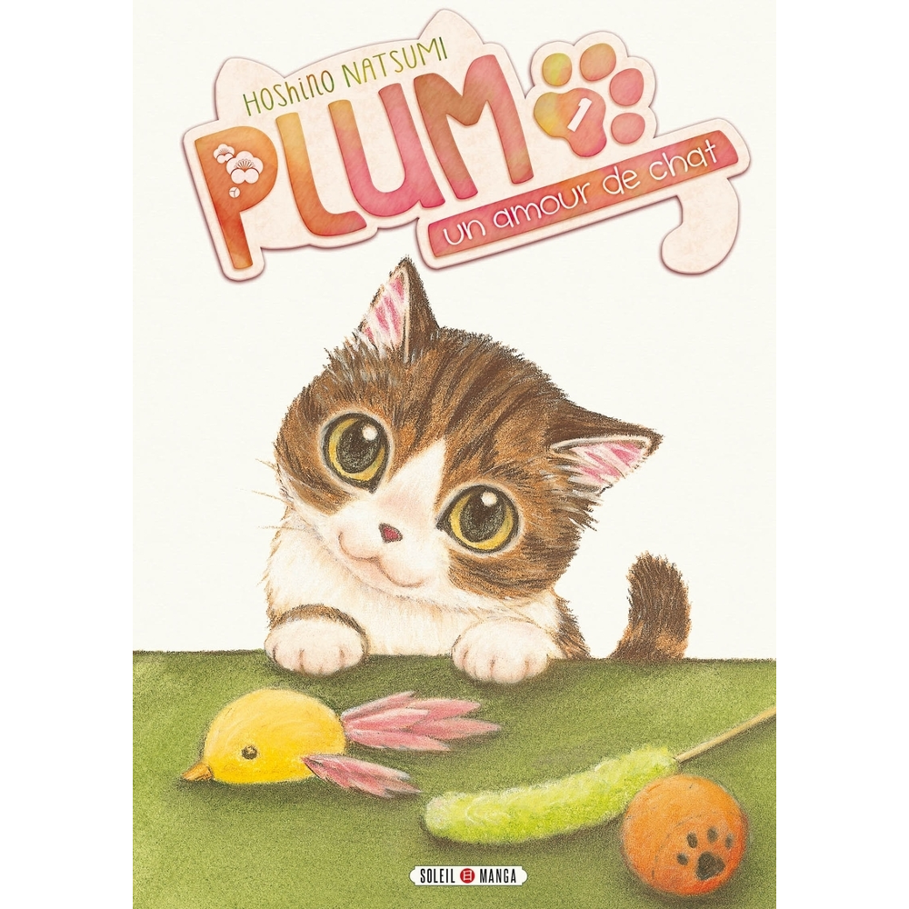 Plum, un amour de chat Tome 1 (Manga)