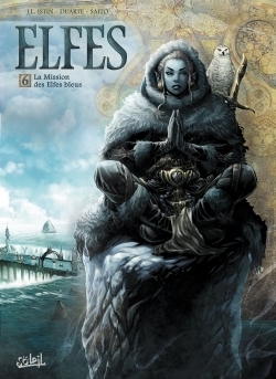 Elfes Tome 6 - La Mission des Elfes bleus (BD)