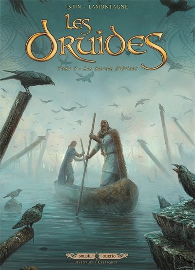 Les Druides Tome 8 - Les Secrets d'Orient (BD)