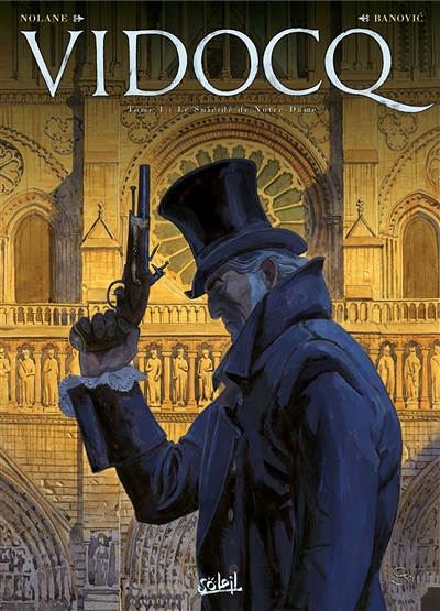 Vidocq Tome 1 - Le Suicidé de Notre-Dame (BD)