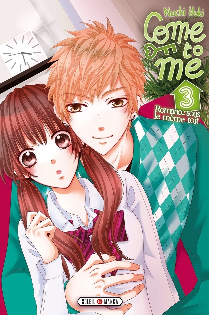 Come to me Tome 3 (Manga)